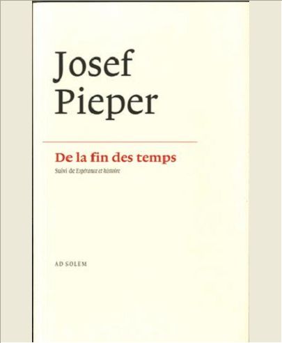 DE LA FIN DES TEMPS - SUIVI DE ESPERANCE ET HISTOIRE
