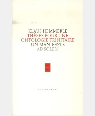 THESES POUR UNE ONTOLOGIE TRINITAIRE