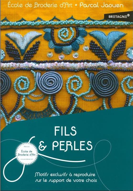 FILS & PERLES MOTIFS EXCLUSIFS A REPRODUIRE SUR LE SUPPORT DE VOTRE CHOIX