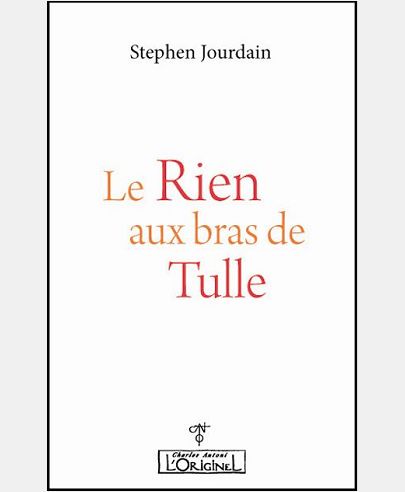 RIEN AUX BRAS DE TULLE (LE)